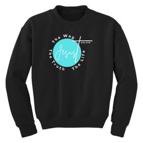 Girls Graphic Sweatshirt, Jesus The Way The Truth The Life - (Color: Black)